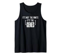 It's Not Jeans It's My Genes Funny DNA Joke Débardeur