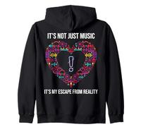It's Not Just Music It's My Escape from Reality Sweat à Capuche