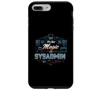 It's Not Magic It's SysAdmin Funny IT Tech Administrator Coque pour iPhone 7 Plus/8 Plus