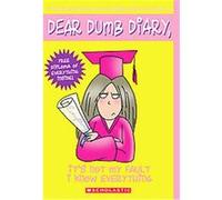 It's Not My Fault I Know Everything, DEAR DUMB DIARY Jim Benton (Auteur)