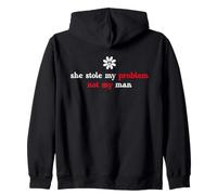 It's Not My Problem Anymore She Stole My Problem Not My Man Sweat à Capuche