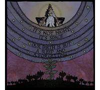 Rival – It's Not Night: It's Spac - Our Birth Is But a..