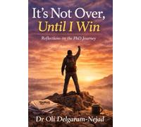 "It's Not Over, Until I Win": Dr Oli's PhD Journey