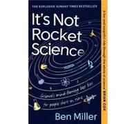 Ben Miller – It's Not Rocket Science