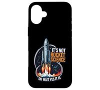 It's Not Rocket Science Funny Space Launch Design Coque pour iPhone 16 Plus