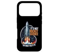 It's Not Rocket Science Funny Space Launch Design Coque pour iPhone 17 Pro