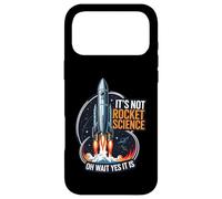 It's Not Rocket Science Funny Space Launch Design Coque pour iPhone 17 Pro Max