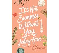 Jenny Han – It's Not Summer Without You