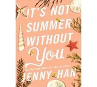 Jenny Han – It's Not Summer Without You – Poche