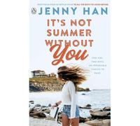 It's Not Summer Without You – Tome 2 de la série Summer I Turned Pretty