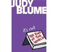 Its Not the End of the World by Judy Blume Judy Blume (Auteur)
