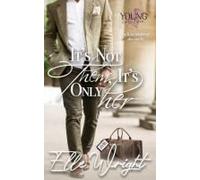 It's Not Them, It's Only Her