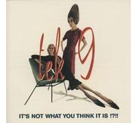 It's Not What You Think It [Import]