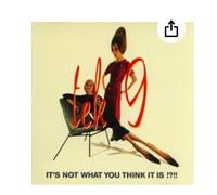 It's Not What You Think It is