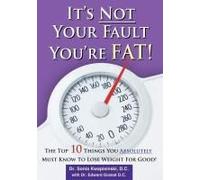 It's Not Your Fault You're Fat