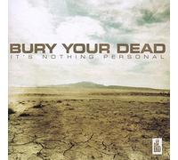 Bury Your Dead – It's Nothing Personal – CD – Neuf