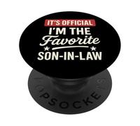 It's Official I'm The Favorite Son in Law Cadeau Humour PopSockets PopGrip Adhésif