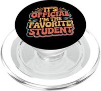 It's Official I'm The Favorite Student École Fier - PopSockets PopGrip pour MagSafe
