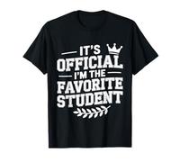 It's Official I'm The Favorite Student École Fier T-Shirt
