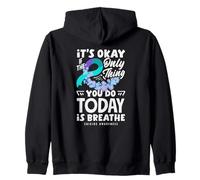 It's OK If The Only Thing You Do Today is Breathe Sweat à Capuche