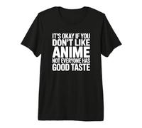 It's OK If You Don't Like Anime T-Shirt Haut de Gamme