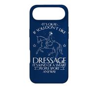 It's OK If You Don't Like Dressage Funny Equestrian Coque pour iPhone Air