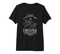 It's OK If You Don't Like Dressage Funny Equestrian T-Shirt Haut de Gamme
