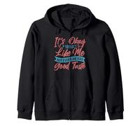 It's Ok If You Don't Like Me Humour Sarcastique Ironie Sweat à Capuche