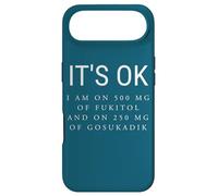 It's Ok I'm on 500mg of Fukitol and 205mg GOSUKADIK Coque pour iPhone Air