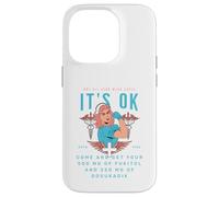 It's Ok I'm on 500mg of Fukitol and 205mg GOSUKADIK Nurse Coque pour iPhone 14 Pro