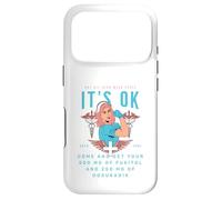 It's Ok I'm on 500mg of Fukitol and 205mg GOSUKADIK Nurse Coque pour iPhone 17 Pro