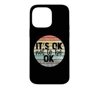 It's ok Not to be ok Vintage Mental Health Awareness Coque pour iPhone 14 Pro Max