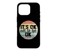 It's ok Not to be ok Vintage Mental Health Awareness Coque pour iPhone 16 Pro