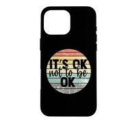 It's ok Not to be ok Vintage Mental Health Awareness Coque pour iPhone 16 Pro Max