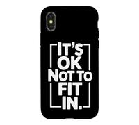 It's Ok Not to Fit in Individualité Motivation Inadaptée Coque pour iPhone X/XS