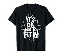 It's Ok Not to Fit in Individualité Motivation Inadaptée T-Shirt