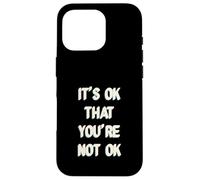 It's Ok That You are Not Okay Coque pour iPhone 16 Pro