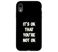It's Ok That You are Not Okay Coque pour iPhone XR