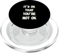 It's Ok That You are Not Okay PopSockets PopGrip pour MagSafe