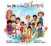 Its OK to be Different by Sharon Purtill Sharon Purtill (Auteur)