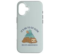 It's OK to Go Slow - ME/CFS Awareness - Paresseux, Tortue, Escargot Coque pour iPhone 16