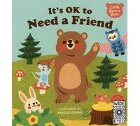 It's OK to Need a Friend /anglais