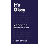 It's Okay: A Book of Permissions