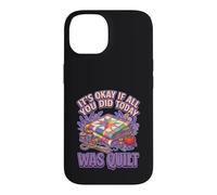 It's Okay If All You Did Today Was Quilting Graphic Coque pour iPhone 14
