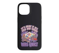 It's Okay If All You Did Today Was Quilting Graphic Coque pour iPhone 15