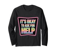 It's Okay to Ask for Help Health Reminder Comfort |- Manche Longue