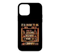 It's Okay to Be Jaloux Because I Work in Library Bibliothécaire Coque pour iPhone 12 Mini