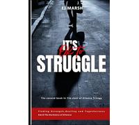 It's Okay To Struggle: Finding Strength, Healing and Togetherness Amid The Darkness of Silence