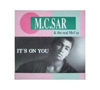 MC Sar & The Real Mccoy It's on you (Vinyl)