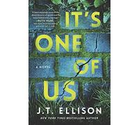 It's One of Us: A Novel